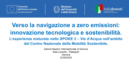 Verso la navigazione a zero emissioni: innovazione tecnologica e sostenibilità. L’esperienza maturata nello SPOKE 3 – Vie d’Acqua nell’ambito del Centro Nazionale della Mobilità Sostenibile.